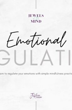 Emotion Regulation through simple mindfulness practices